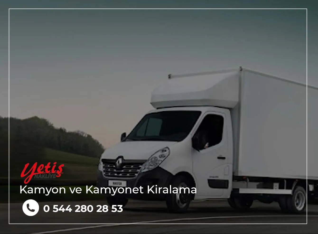 Kamyon ve Kamyonet Kiralama